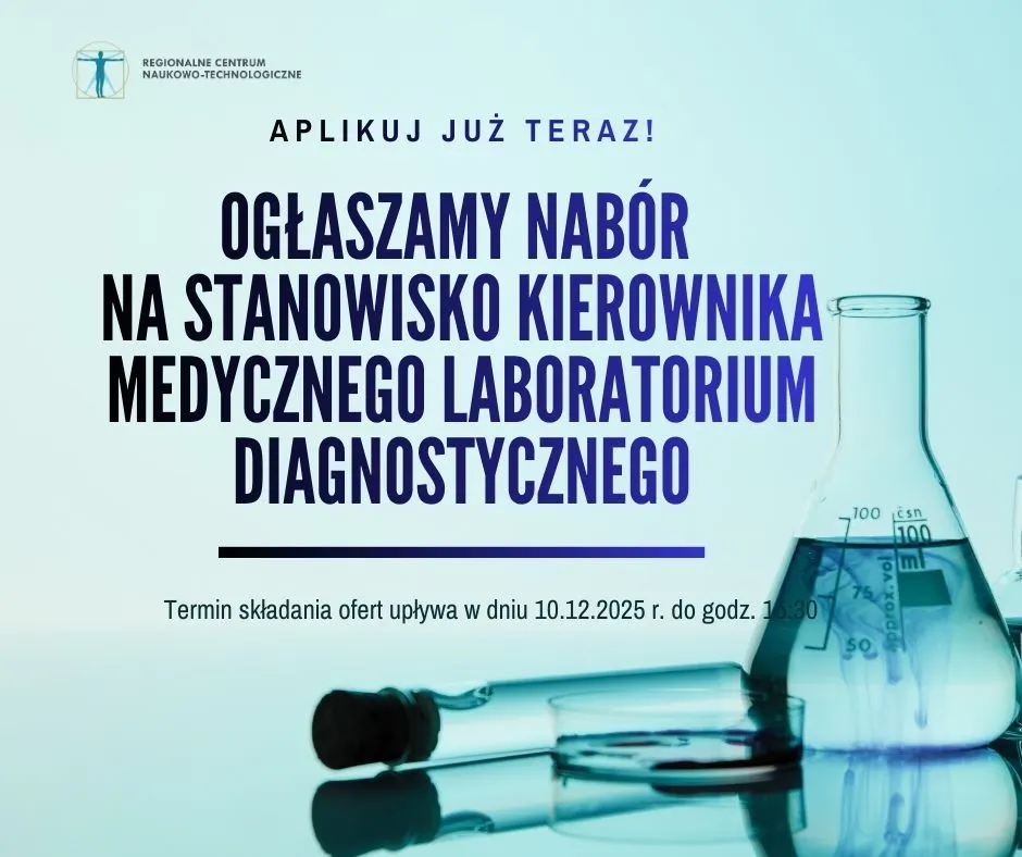 Nabór na stanowisko Kierownika Medycznego Laboratorium Diagnostycznego